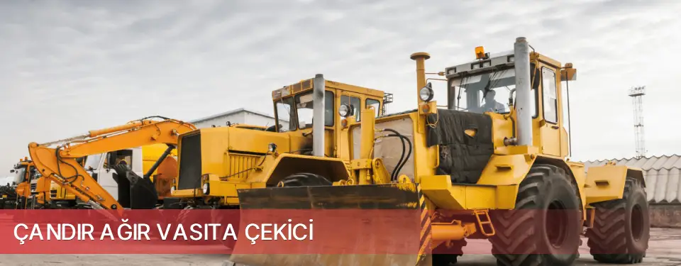 Çandır İlçemi Ağır Vasıta Çekici